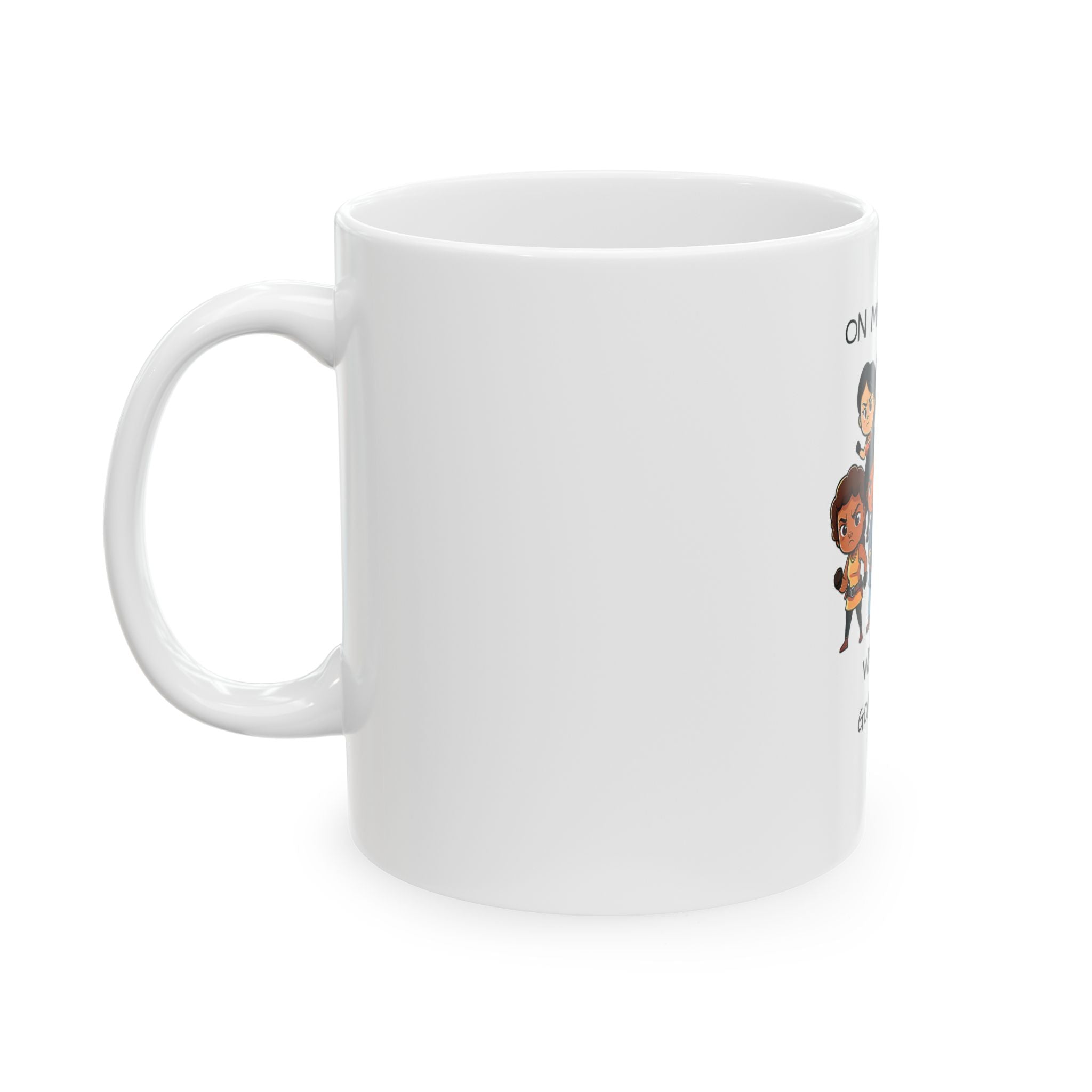 On My Momma Ceramic Mug, (11oz, 15oz)